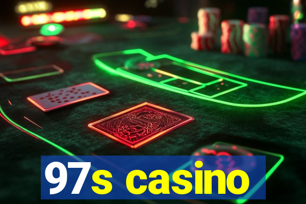 97s casino